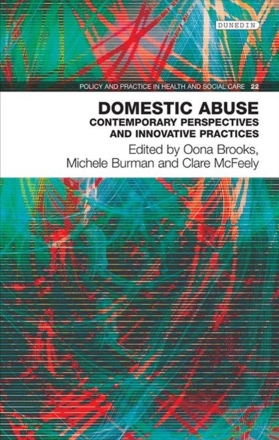 Domestic Abuse : Contemporary Perspectives and Innovative Pratices, Paperback / softback Book