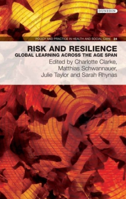 Risk and Resilience : Global Learning Across the Age Span, Paperback / softback Book