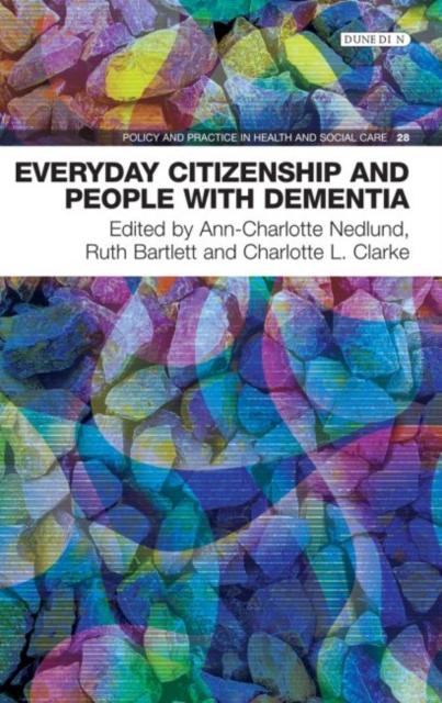 Everyday Citizenship and People with Dementia, Paperback / softback Book