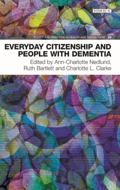 Everyday Citizenship and People with Dementia, PDF eBook