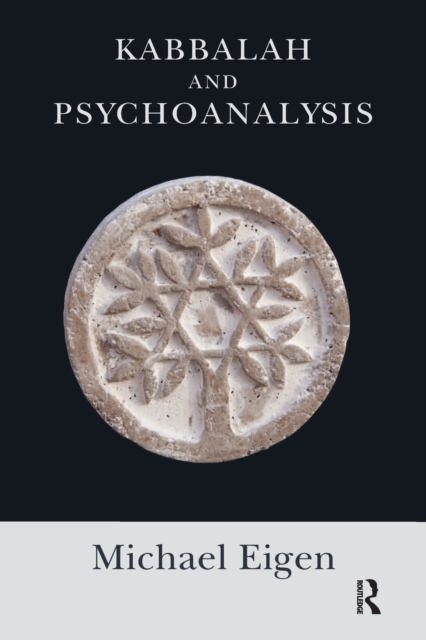 Kabbalah and Psychoanalysis, Paperback / softback Book