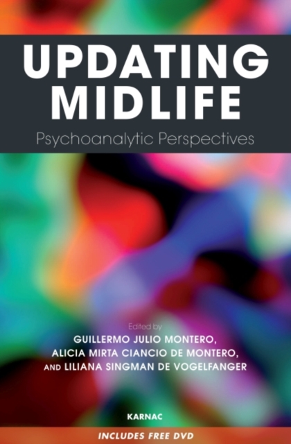 Updating Midlife : Psychoanalytic Perspectives, Paperback / softback Book