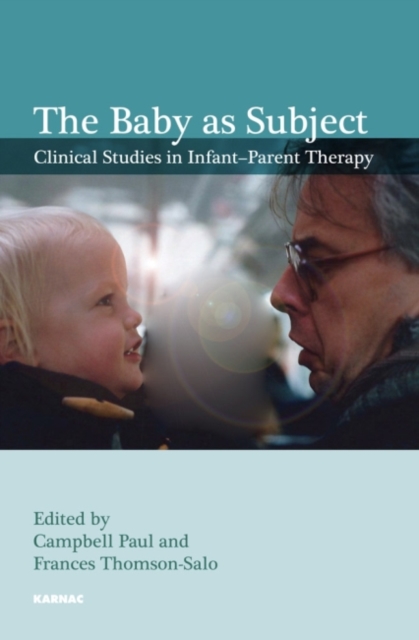 The Baby as Subject, Paperback / softback Book