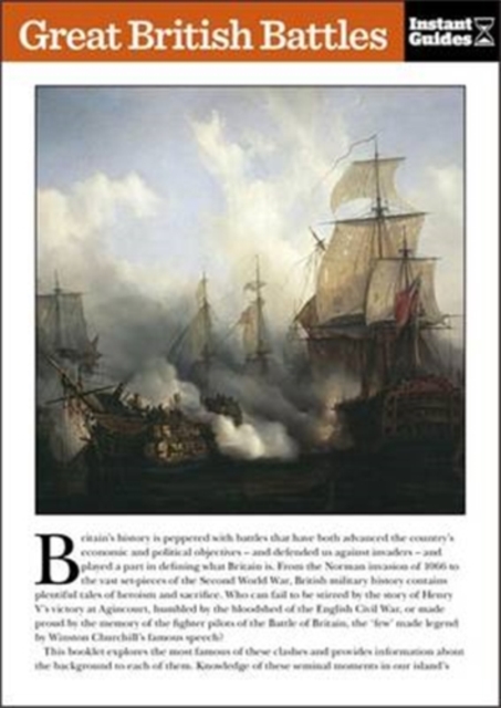 Great British Battles : The Instant Guide, Paperback / softback Book