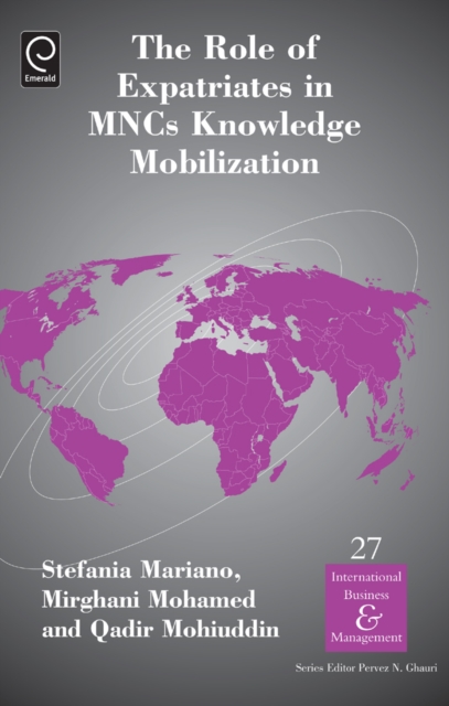 The Role of Expatriates in MNCs Knowledge Mobilization, Hardback Book