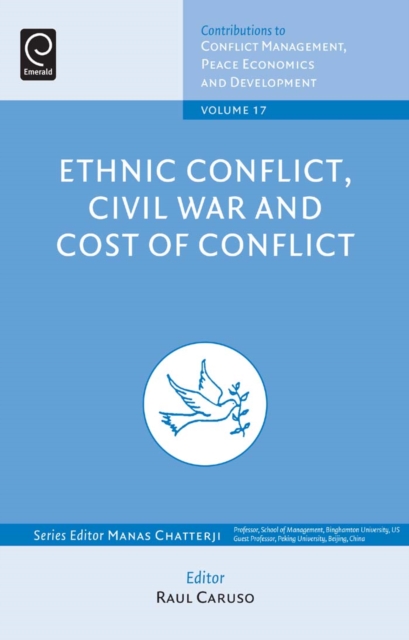Ethnic Conflicts, Civil War and Cost of Conflict, Hardback Book