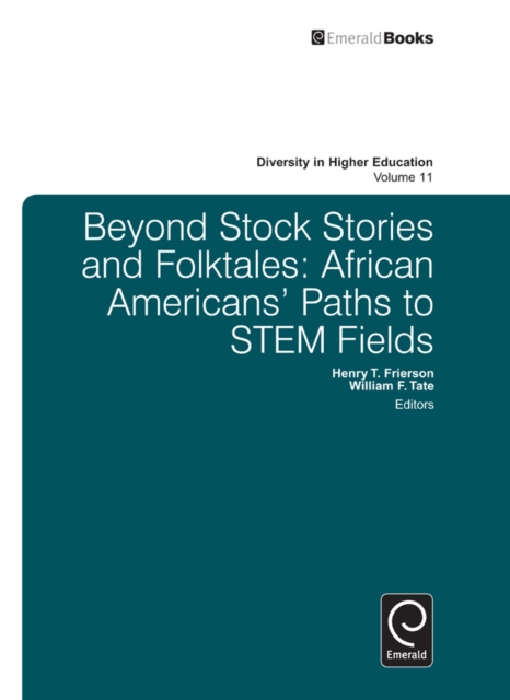 Beyond Stock Stories and Folktales : African Americans' Paths to STEM Fields, PDF eBook
