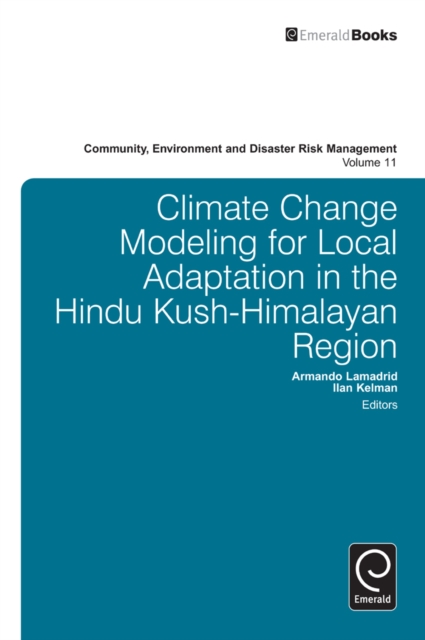 Climate Change Modelling for Local Adaptation in the Hindu Kush - Himalayan Region, Hardback Book