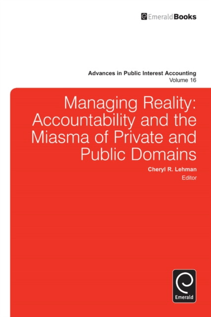Managing Reality : Accountability and the Miasma of Private and Public Domains, Hardback Book