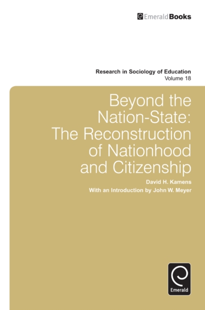 Beyond the Nation-State : The Reconstruction of Nationhood and Citizenship, Hardback Book