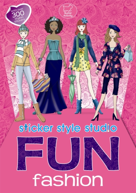 Fun Fashion: Sticker Style Studio, Paperback Book