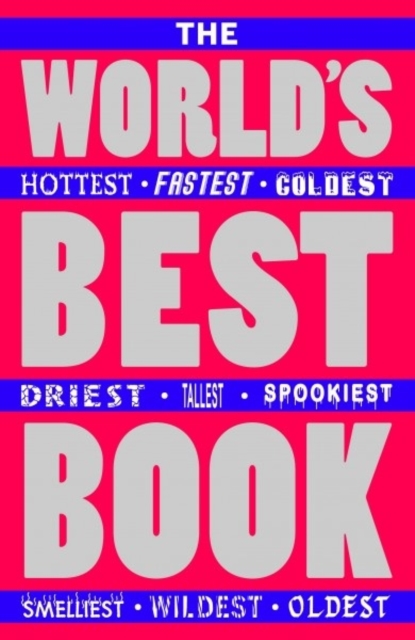 The World's Fastest, Spookiest, Smelliest, Strongest Book, EPUB eBook