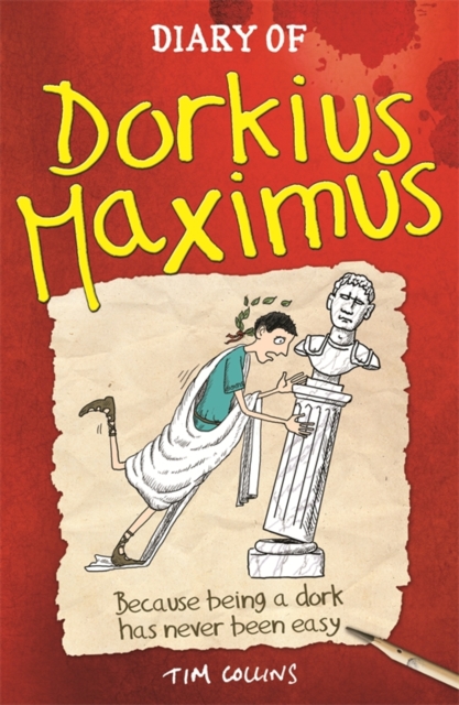 Diary Of Dorkius Maximus, EPUB eBook