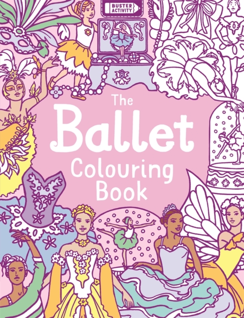 The Ballet Colouring Book, Paperback / softback Book