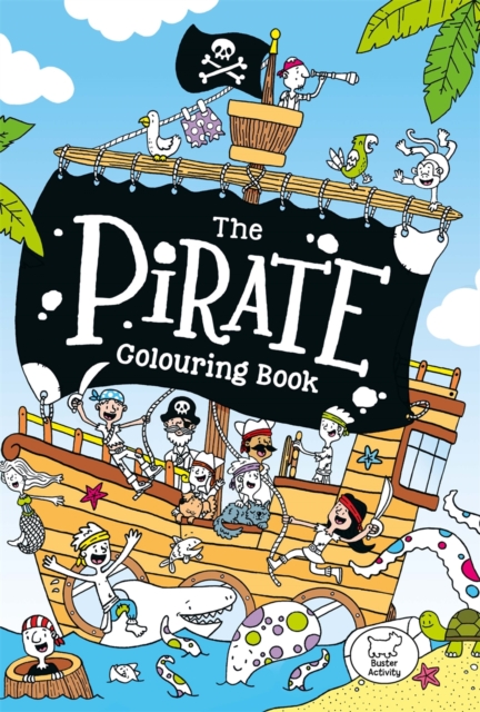 The Pirate Colouring Book, Paperback / softback Book
