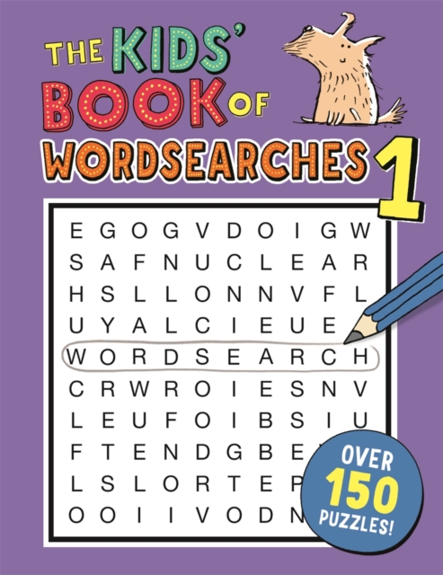 The Kids' Book of Wordsearches 1, Paperback / softback Book