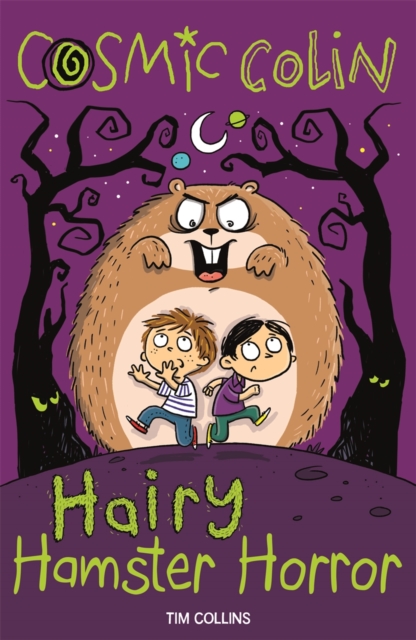 Cosmic Colin: Hairy Hamster Horror, Paperback / softback Book