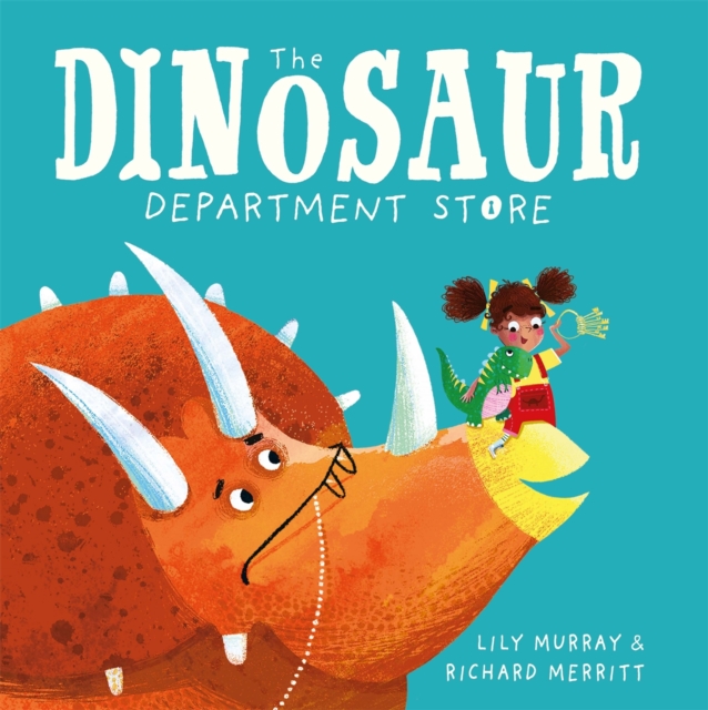 The Dinosaur Department Store, Paperback / softback Book