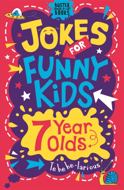 Jokes for Funny Kids: 7 Year Olds, Paperback / softback Book