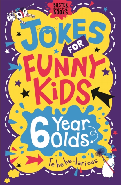 Jokes for Funny Kids: 6 Year Olds, Paperback / softback Book