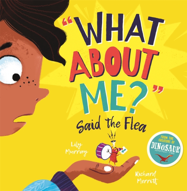 What About Me? Said the Flea, Paperback / softback Book
