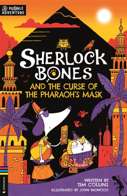 Sherlock Bones and the Curse of the Pharaoh’s Mask : A Puzzle Quest, Paperback / softback Book