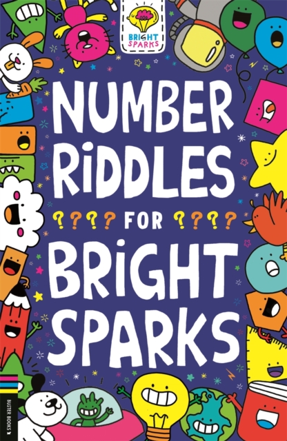 Number Riddles for Bright Sparks, Paperback / softback Book