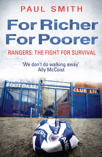 For Richer, For Poorer : Rangers: The Fight for Survival, EPUB eBook