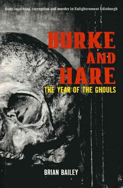 Burke and Hare : The Year of the Ghouls, EPUB eBook