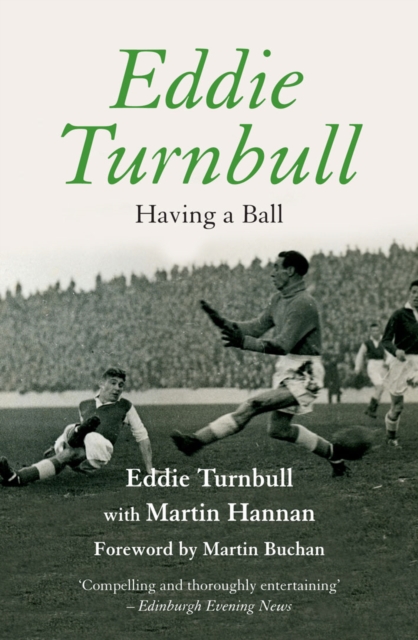 Eddie Turnbull : Having a Ball, EPUB eBook