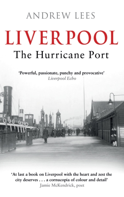 Liverpool: The Hurricane Port, EPUB eBook