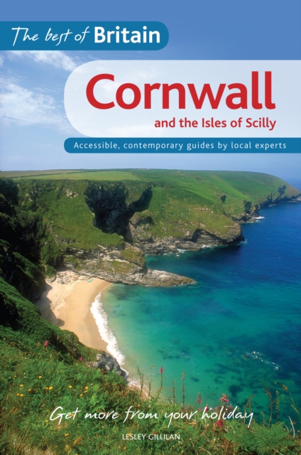 The Best of Britain: Cornwall and the Isles of Scilly, Paperback / softback Book