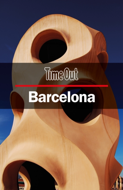Time Out Barcelona City Guide : Travel Guide with pull-out map, Paperback / softback Book