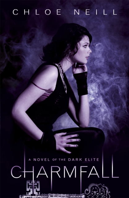 Charmfall : A Novel of the Dark Elite, Paperback / softback Book