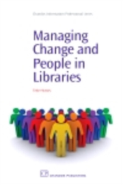 Managing Change and People in Libraries, PDF eBook