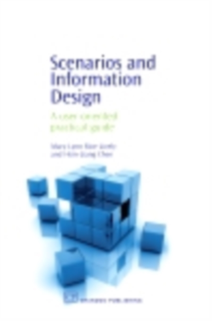 Scenarios and Information Design : A User-Oriented Practical Guide, PDF eBook