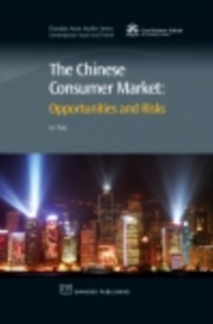 The Chinese Consumer Market : Opportunities and Risks, PDF eBook