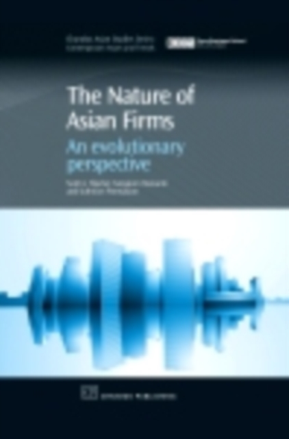 The Nature of Asian Firms : An Evolutionary Perspective, PDF eBook