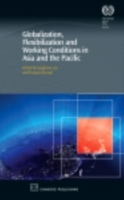 Globalization, Flexibilization and Working Conditions in Asia and the Pacific, PDF eBook