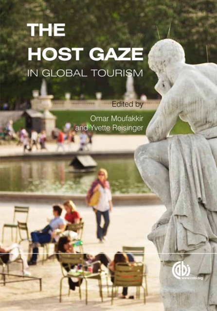 Host Gaze in Global Tourism, The, Hardback Book