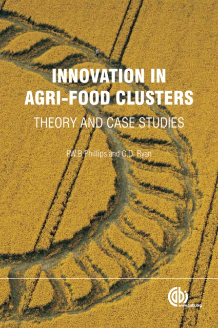 Innovation in Agri-food Clusters : Theory and Case Studies, Hardback Book