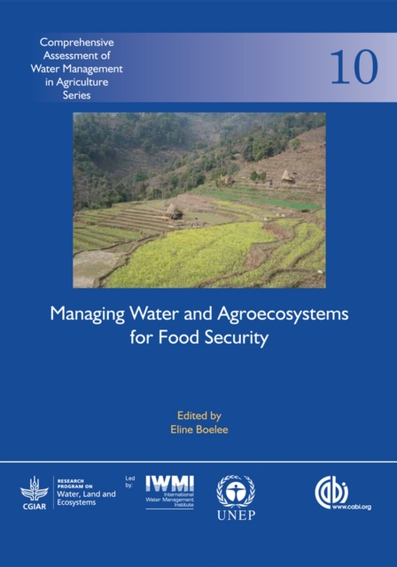 Managing Water and Agroecosystems for Food Security, Hardback Book