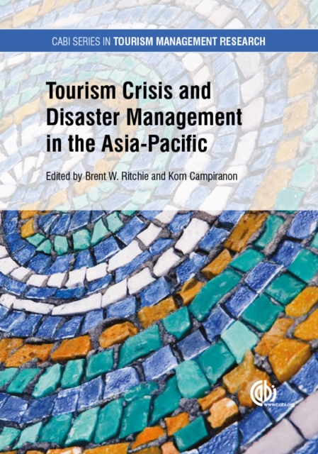 Tourism Crisis and Disaster Management in the Asia-Pacific, PDF eBook
