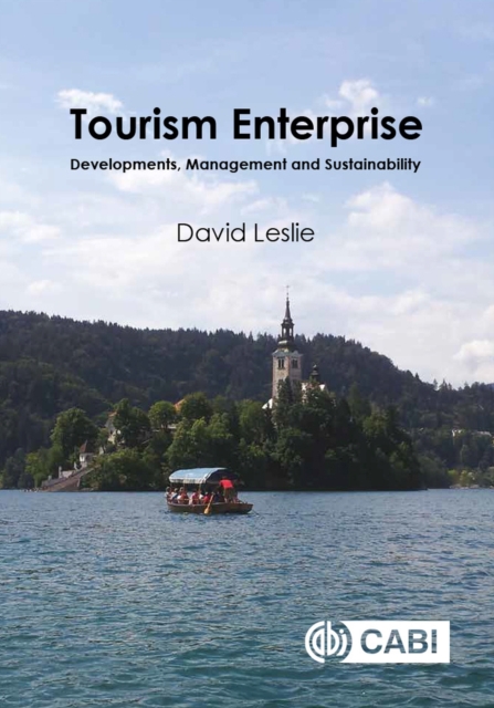 Tourism Enterprise : Developments, Management and Sustainability, Hardback Book