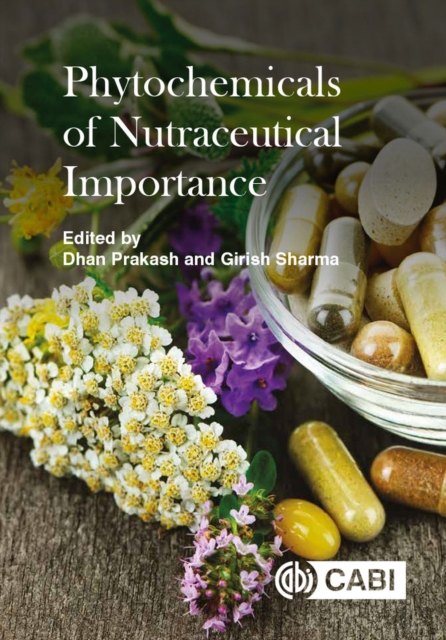 Phytochemicals of Nutraceutical Importance, Hardback Book