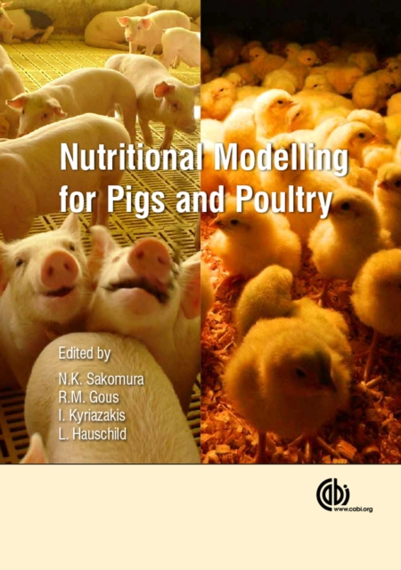 Nutritional Modelling for Pigs and Poultry, Hardback Book