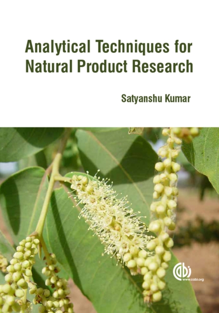 Analytical Techniques for Natural Product Research, Hardback Book