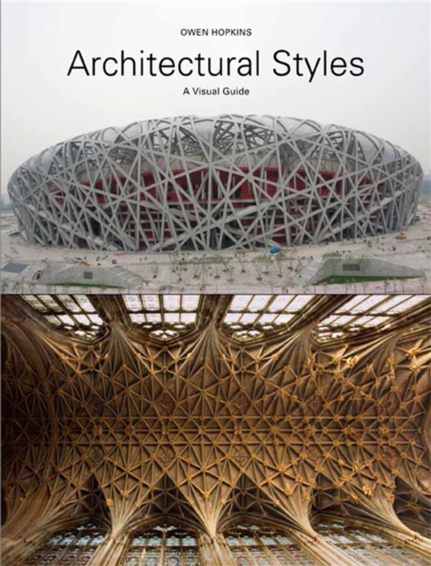 Architectural Styles : A Visual Guide, Paperback / softback Book