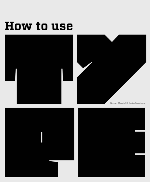 How to Use Type, EPUB eBook