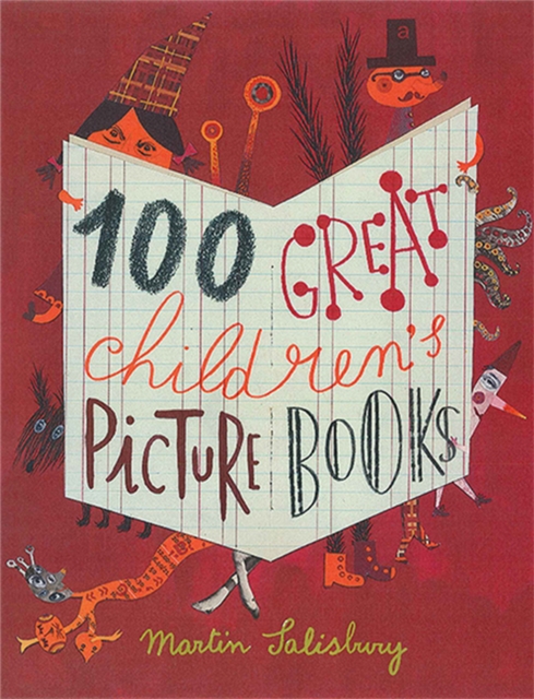 100 Great Children's Picturebooks, Hardback Book